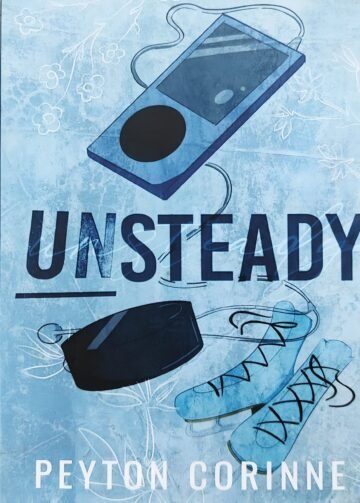 Unsteady by Peyton Corinne (English) (Paperback).