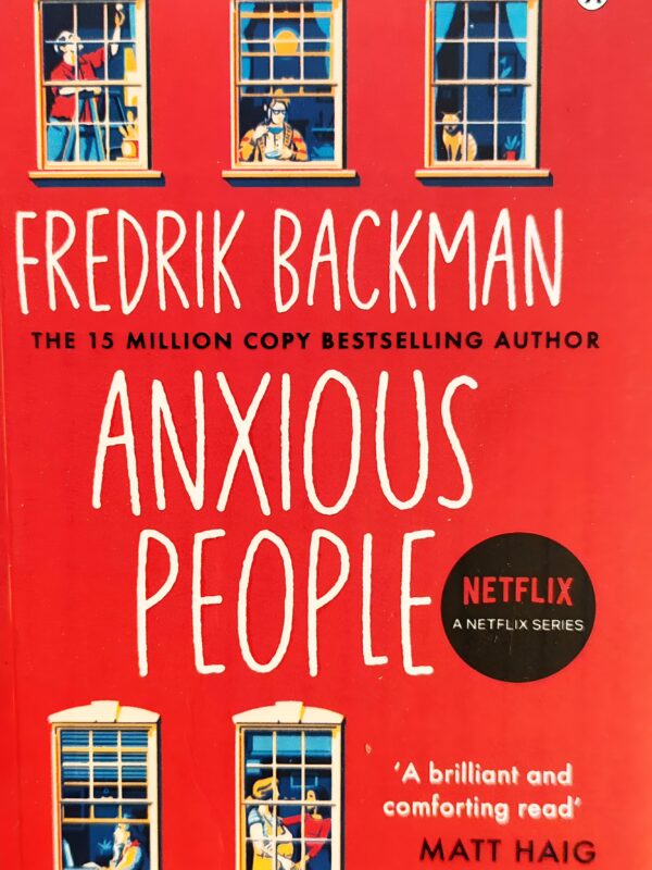 Anxious People by Fredrik Backman (English) (Paperback).