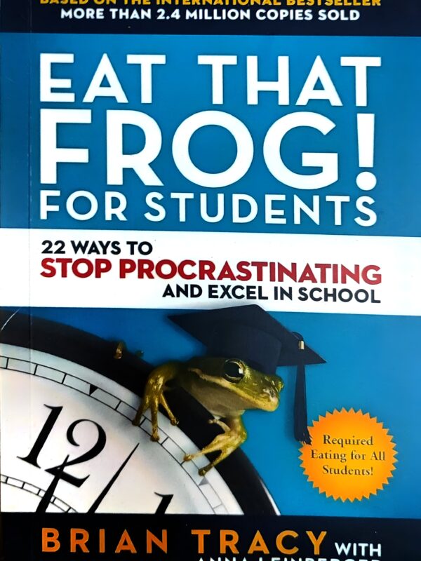 Eat That Frog! For Students by Brian Tracy (English) (Paperback).