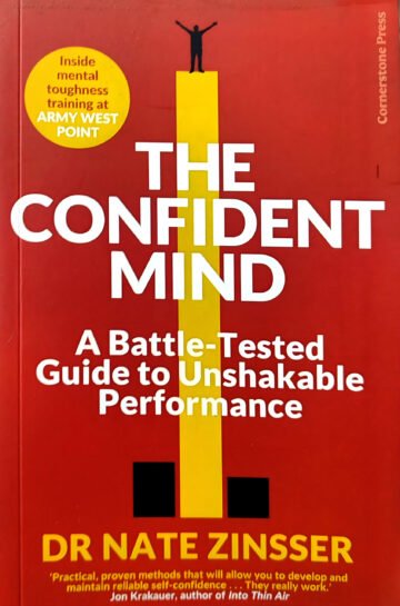 The Confident Mind by Dr Nate Zinsser (English) (Paperback).