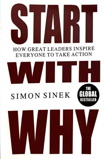 Start With Why by Simon Sinek (English) (Paperback).