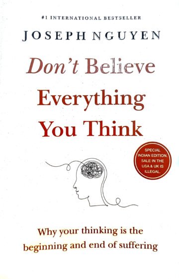 Don `t Believe Everything You Think by Joseph Nguyen (English) (Paperback).