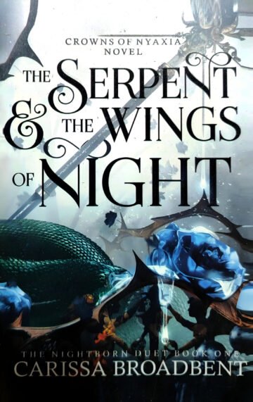 The Serpent & The Wings Of Night by Carissa Broadbent (English) (Paperback).