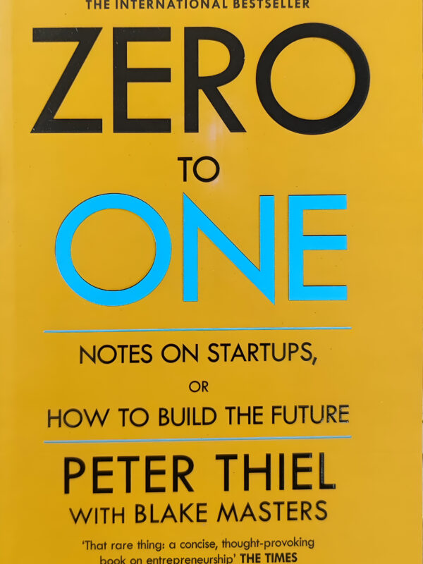 Zero To One by Peter Thiel With Blake Master (English) (Paperback).
