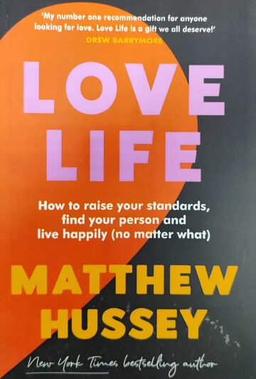 Love Life by Matthew Hussey (English) (Paperback).