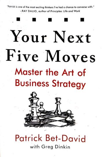 Your Next Five Moves by Patrick Bet-David (English) (Paperback).