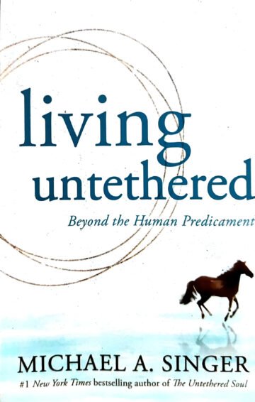 Living Untethered by Michael A. Singer (English) (Paperback).