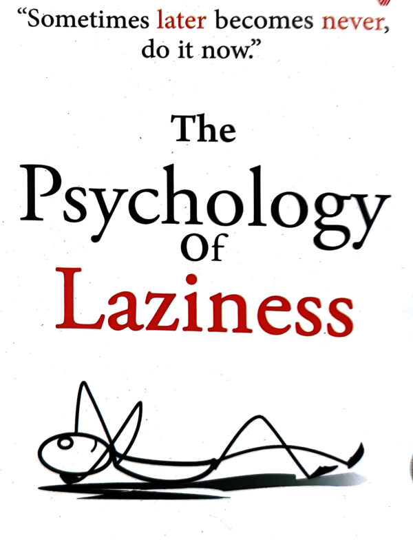 The Psychology Of Laziness (English) (Paperback).