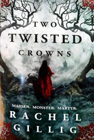 Two Twisted Crowns by Rachel Gillig (English) (Paperback).