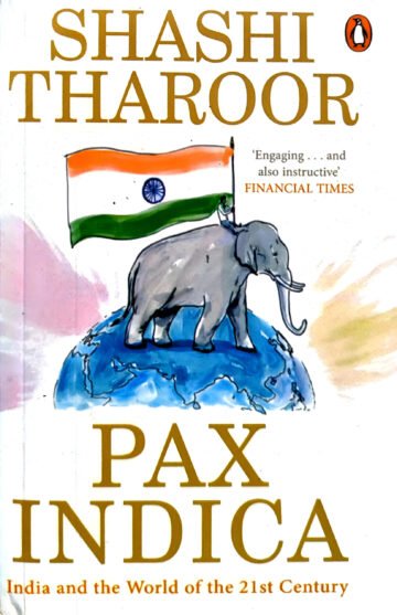 Pax Indica by Shashi Tharoor (English) (Paperback).