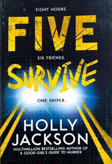 Five Survive by Holly Jackson (English) (Paperback).