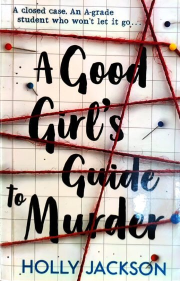 A Good Girl `S Guide To Murder by Holly Jackson (English) (Paperback).