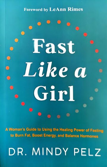 Fast Like A Girl by Dr. Mindy Pelz (English) (Paperback).