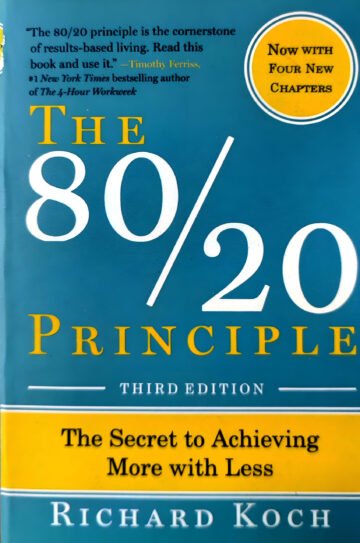 The 80/20 Principle (Third Edition) by Richard Koch (English) (Paperback).