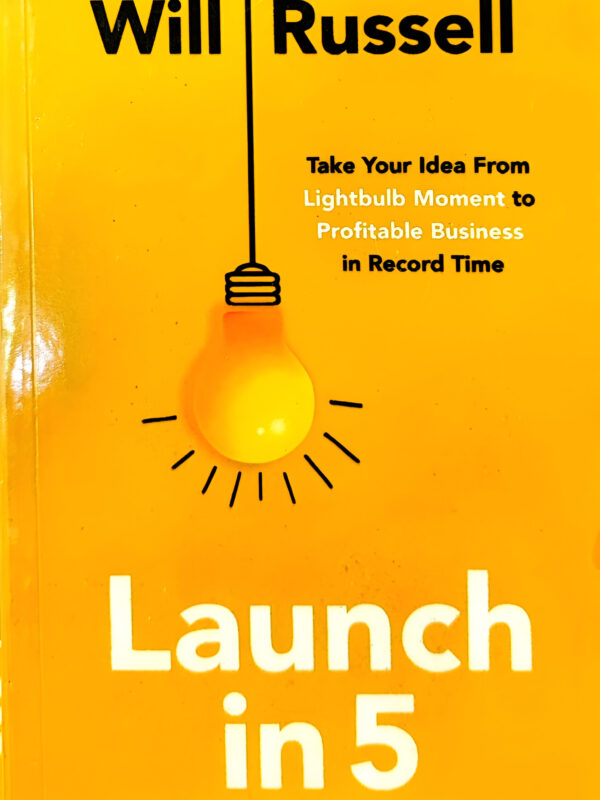 Launch In 5 by Will Russell (English) (Paperback).