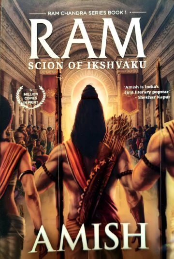 Ram (Scion Of Ikshvaku) by Amish Tripathi (English) (Paperback).