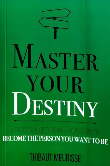 Master Your Destiny by Thibaut Meurisse (English) (Paperback).