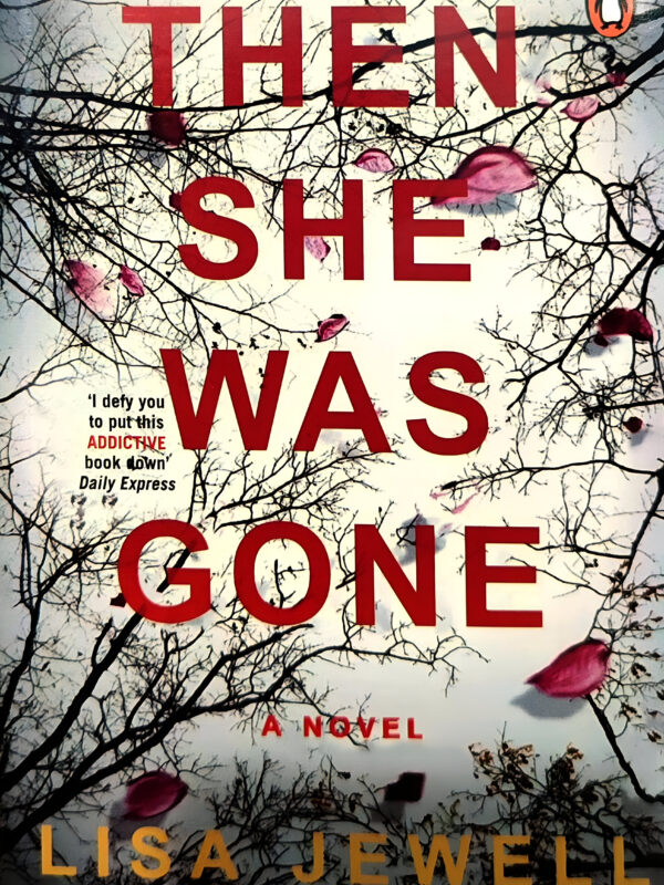 Then She Was Gone by Lisa Jewell (English) (Paperback).