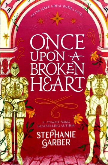 Once Upon A Broken Heart by Stephanie Garber (English) (Paperback).