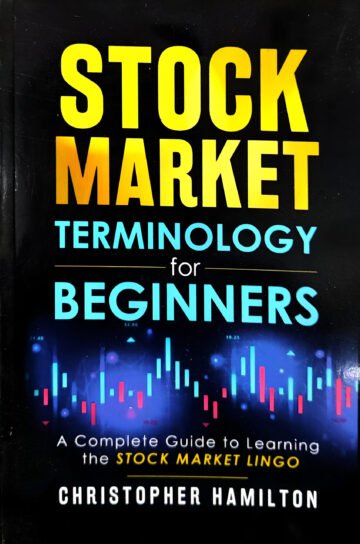 Stock Market Terminology For Beginners by Christopher Hamilton (English) (Paperback).
