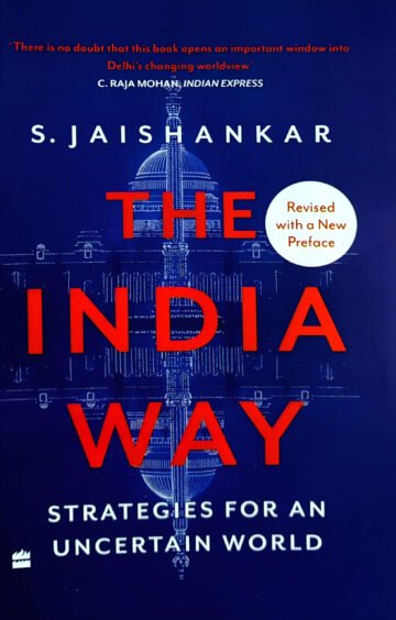 The India Way by S. Jai Shankar (English) (Paperback).