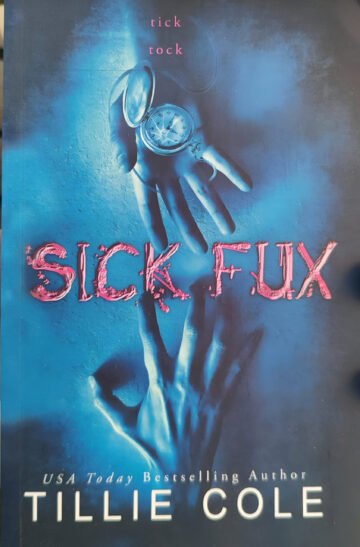 Sick Fux by Tillie Cole (English) (Paperback).