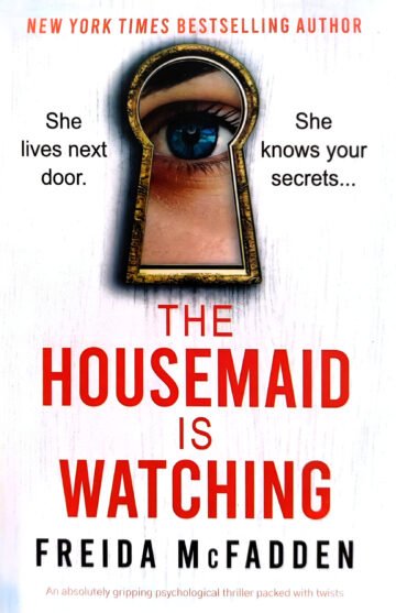 The Housemaid Is Watching by Freida Mcfadden (English) (Paperback).
