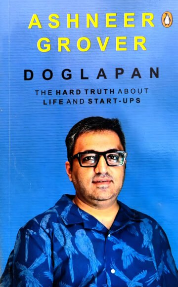 Doglapan by Ashneer Grover (English) (Paperback).