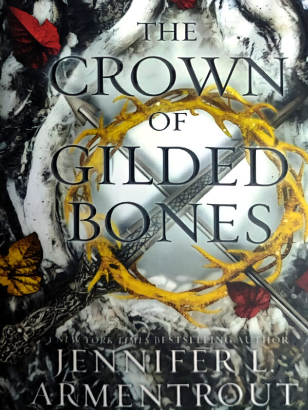 The Crown Of Gilded Bones by Jennifer L. Armentrout (English) (Paperback).