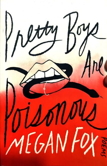 Pretty Boys Are Poisonous by Megan Fox (English) (Paperback).