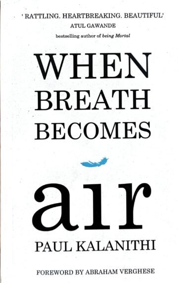 When Breath Becomes Air by Paul Kalanithi (English) (Paperback).