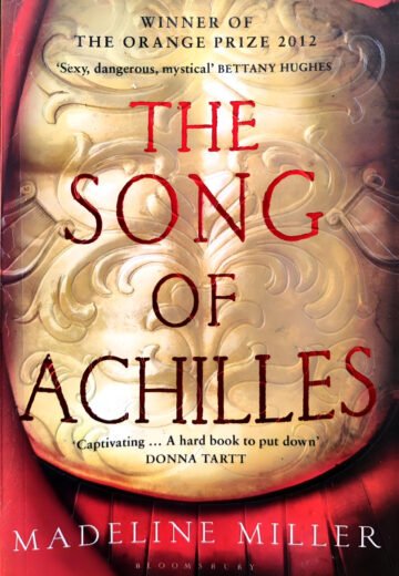 The Song Of Achilles by Madeline Miller (English) (Paperback).