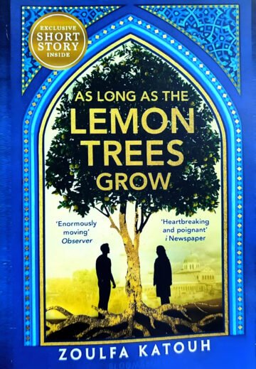 As Long As The Lemon Trees Grow by Zoulfa Katouh (English) (Paperback).