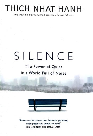 Silence by Thich Nhat Hanh (English) (Paperback).
