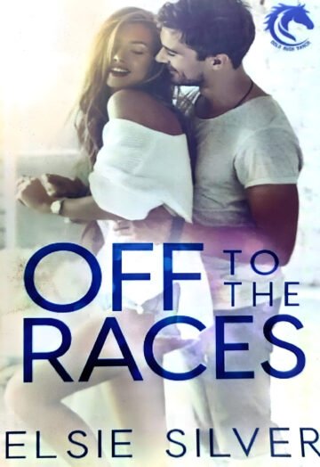 Off To The Races by Elsie Silver (English) (Paperback).