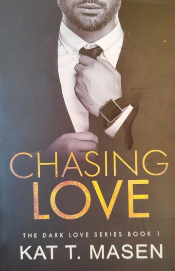 Chasing Love by Kat T. Masen (English) (Paperback).