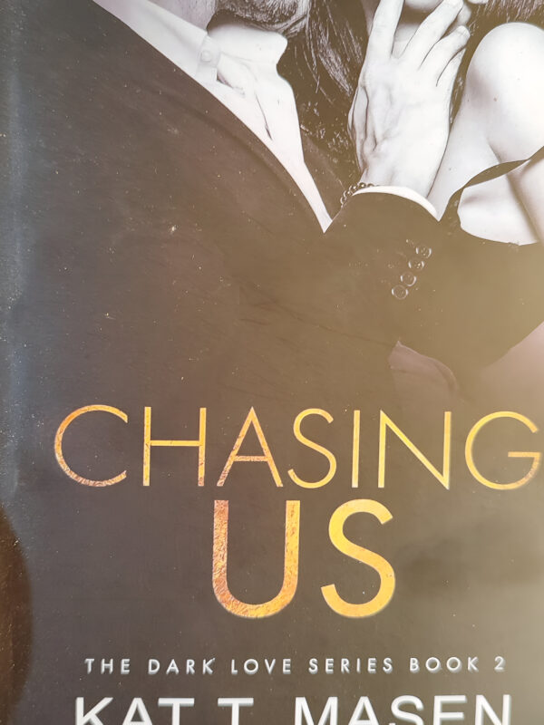 Chasing US by Kat T. Masen (English) (Paperback).