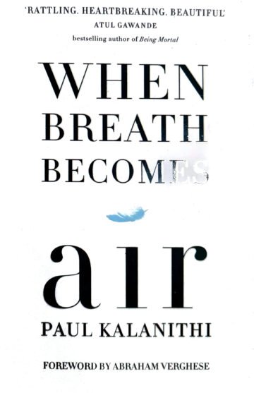 When Breath Becomes Air by Paul Kalanithi (English) (Hardcover).
