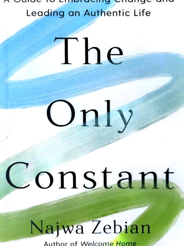 The Only Constant by Najwa Zebian (English) (Paperback).