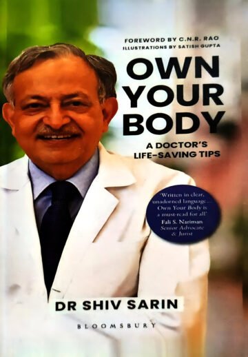 Own Your Body by Dr. Shiv Sarin (English) (Paperback).