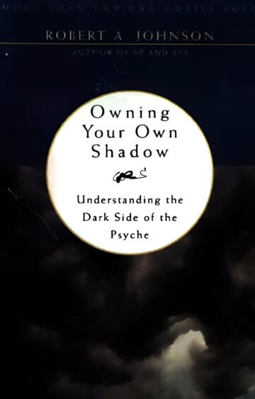 Owning Your Own Shadow by Reberta A Johnson (English) (Paperback).