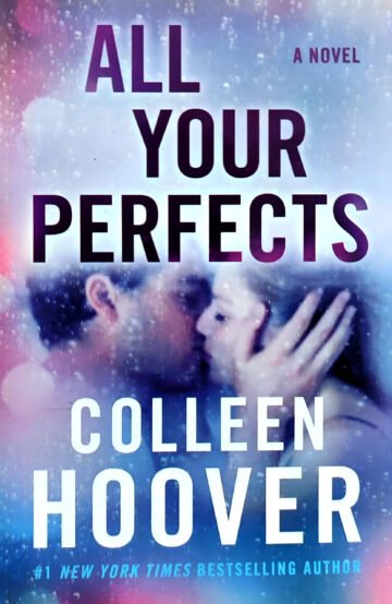 All Your Perfects by Colleen Hoover (English) (Paperback).
