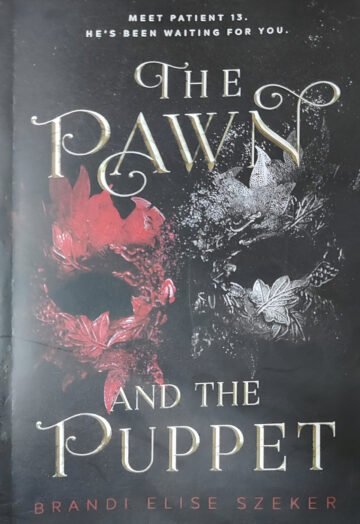 The Pawn And The Puppet by Brandi Esise Szeker (English) (Paperback).