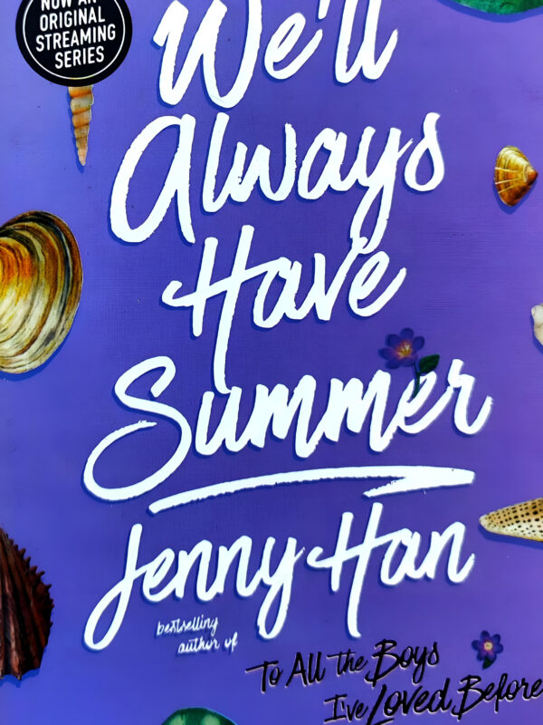 We'll Always Have Summer by Jenny Han (English) (Paperback).