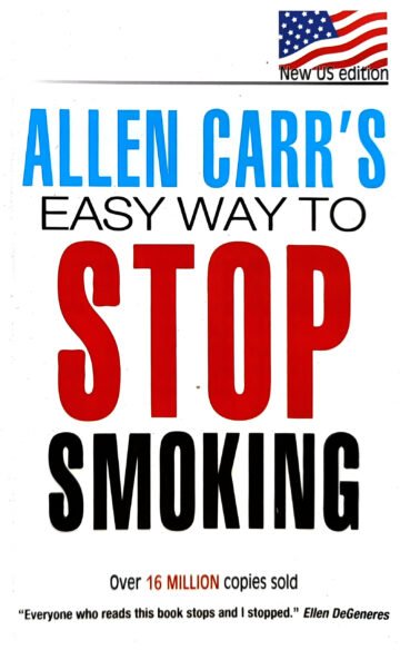 Allen Carr's Easy Way to Stop Smoking by Allen Carr (English) (Paperback).