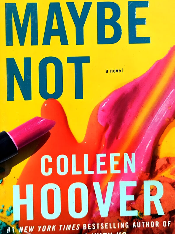 Maybe Not by Colleen Hoover (English) (Paperback).
