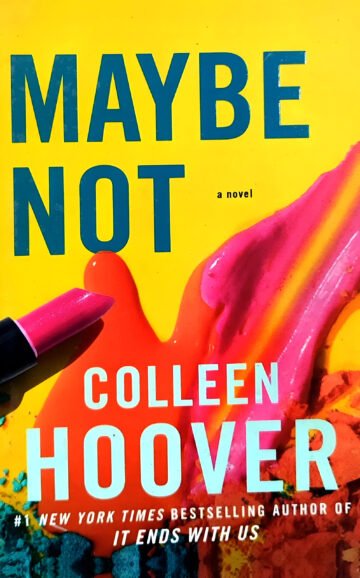 Maybe Not by Colleen Hoover (English) (Paperback).