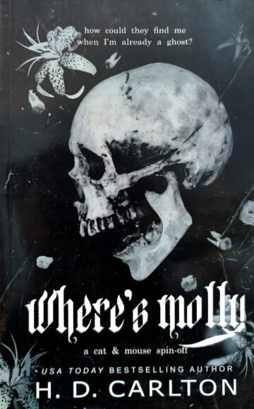 Where`S Molly by H.D. Carlton (English) (Paperback).