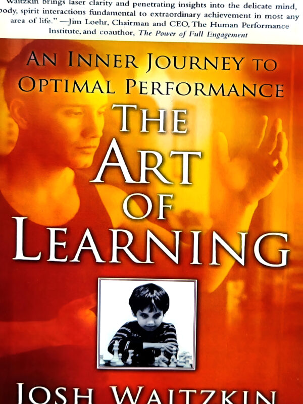 The Art Of Learning by Josh Waitzkin (English) (Paperback).