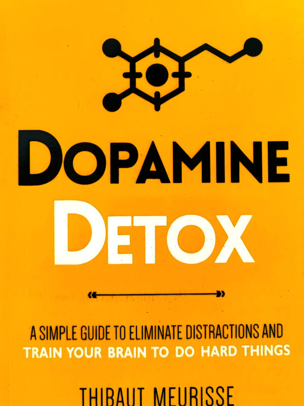 Dopamine Detox by Thibaut Meurisse (English) (Paperback).